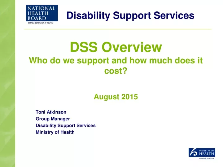 dss overview who do we support and how much does it cost august 2015