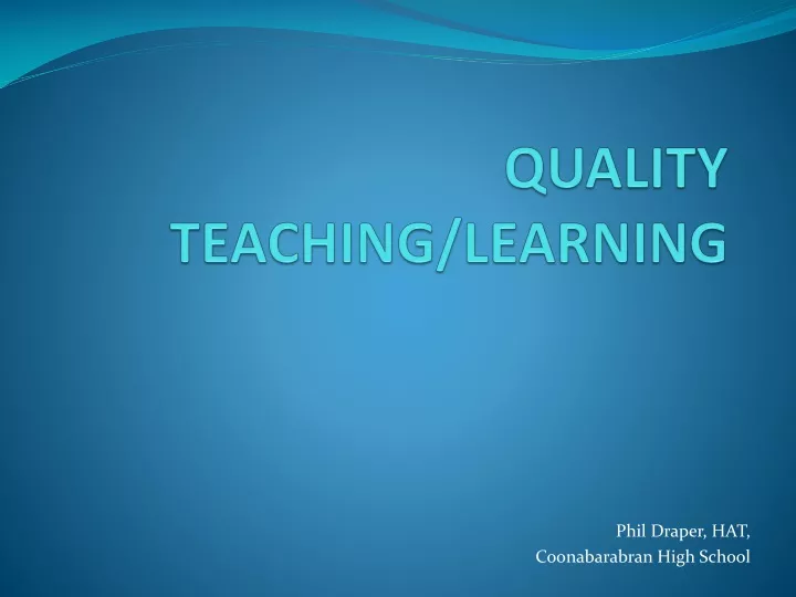 quality teaching learning