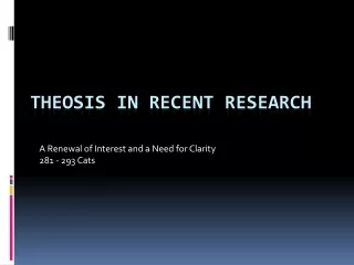 Theosis in Recent Research