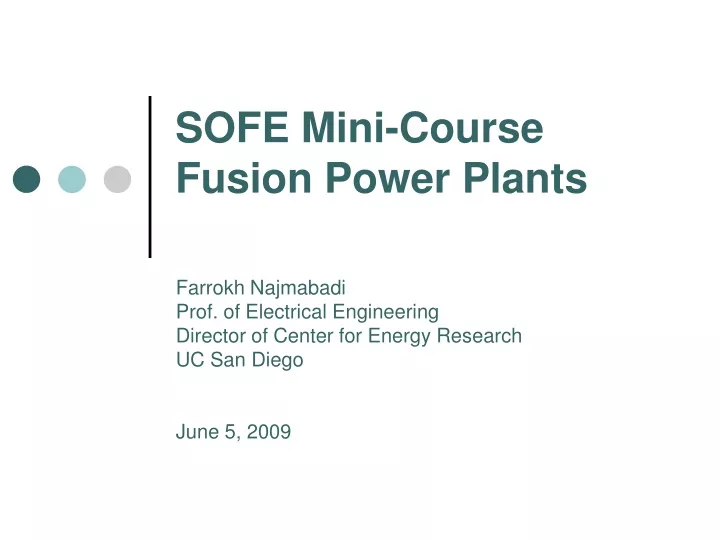 sofe mini course fusion power plants