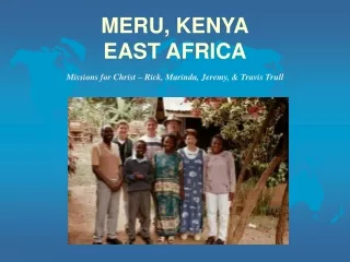 MERU, KENYA EAST AFRICA
