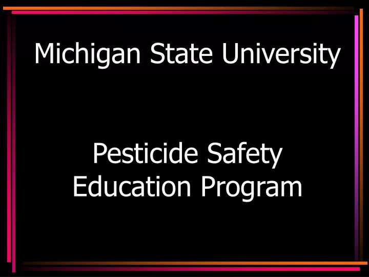 michigan state university pesticide safety