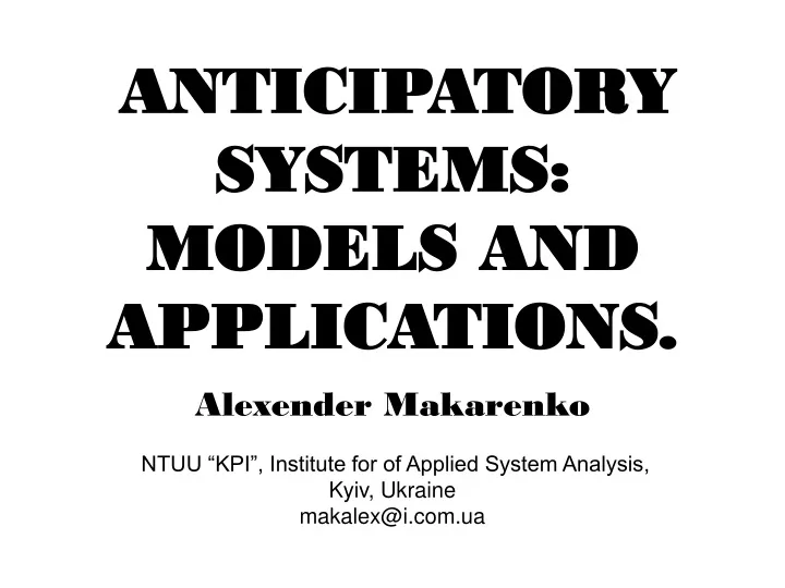 anticipatory systems models and applications