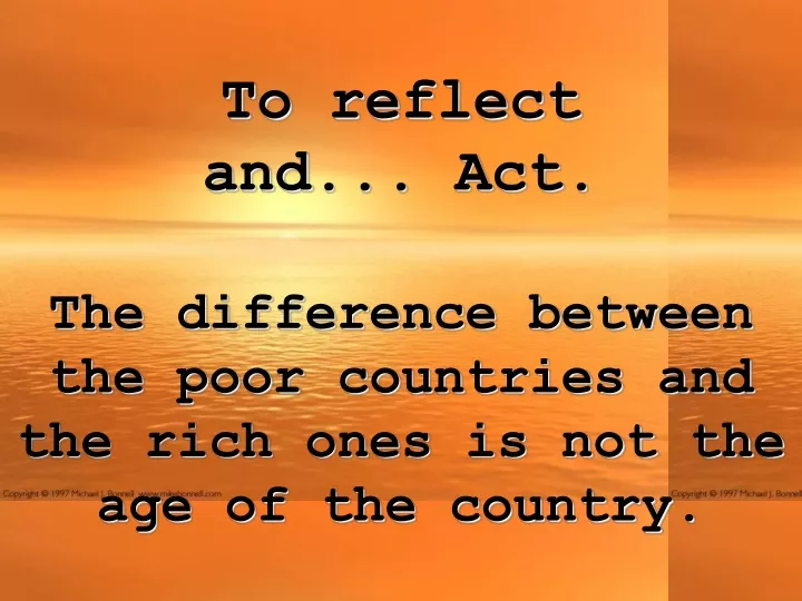 to reflect and act the difference between