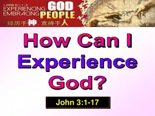 How Can I Experience God?