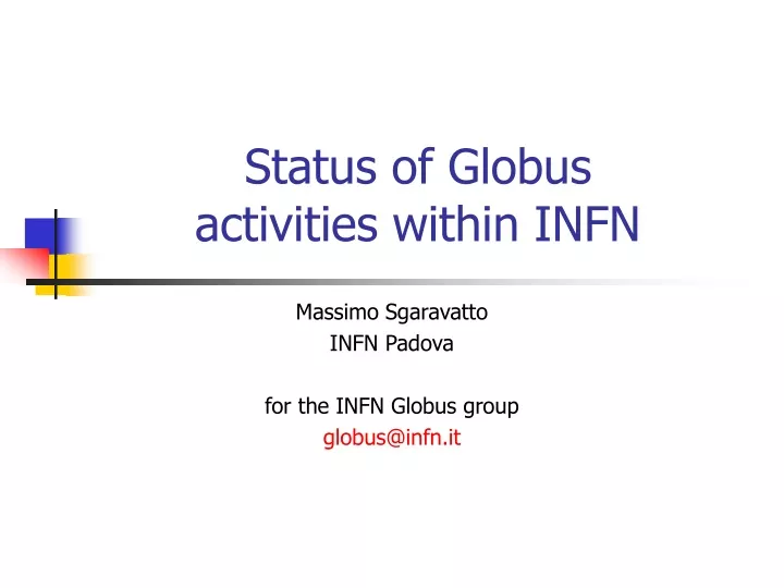 status of globus activities within infn