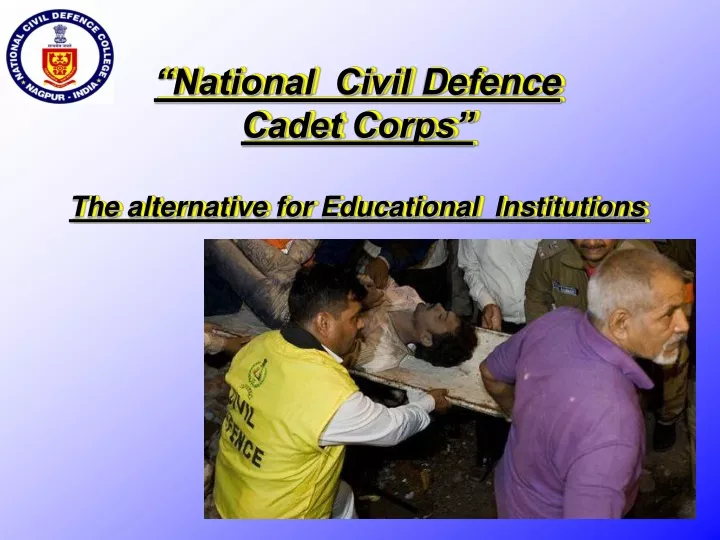 national civil defence cadet corps the alternative for educational institutions