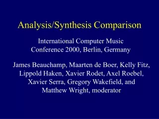 Analysis/Synthesis Comparison