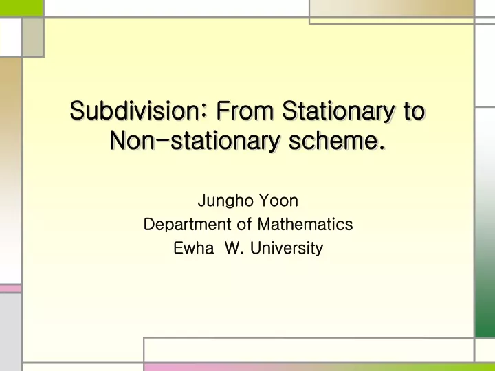 subdivision from stationary to non stationary scheme