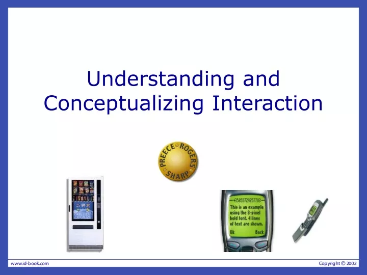 understanding and conceptualizing interaction