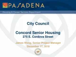 City Council Concord Senior Housing  275 E. Cordova Street