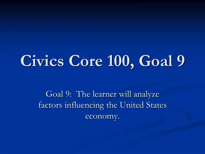civics core 100 goal 9