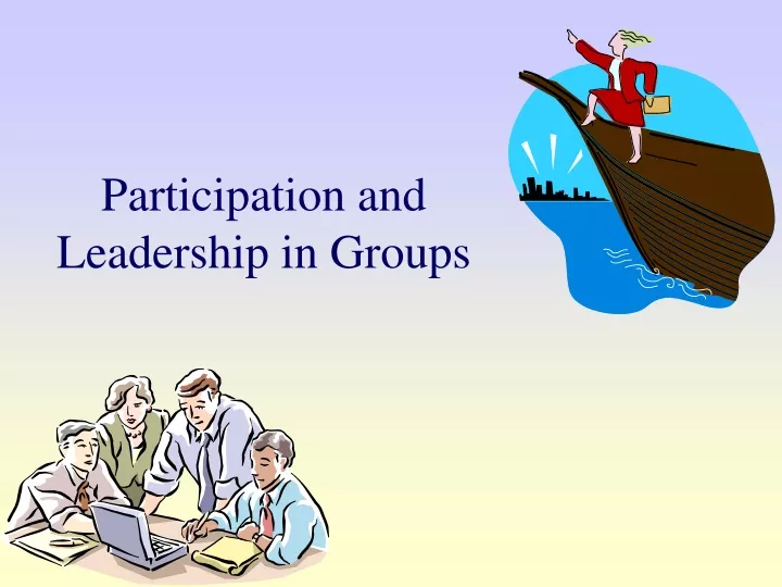 participation and leadership in groups