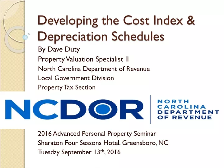 developing the cost index depreciation schedules