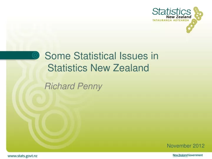 some statistical issues in statistics new zealand