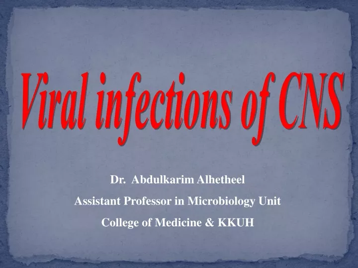 viral infections of cns