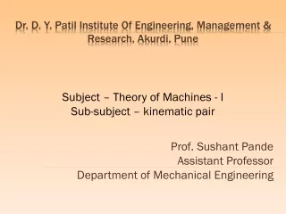 Dr. D. Y. Patil Institute Of Engineering, Management &amp; Research, Akurdi, Pune