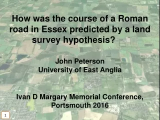 Ivan D Margary Memorial Conference, Portsmouth 2016