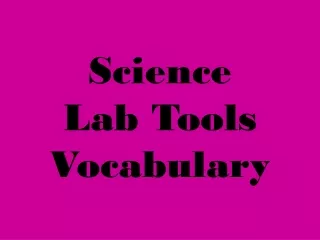 Science Lab Tools Vocabulary