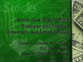 South East High School Business and Finance University Academy (BFUA)