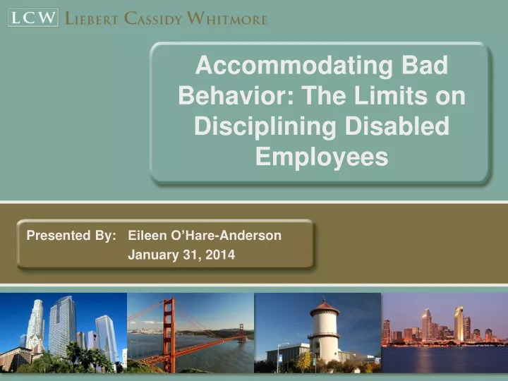 accommodating bad behavior the limits on disciplining disabled employees