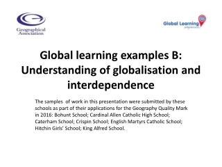 Global learning examples B: Understanding of globalisation and interdependence