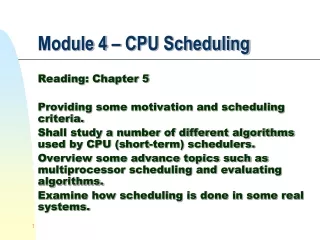 Module 4 – CPU Scheduling