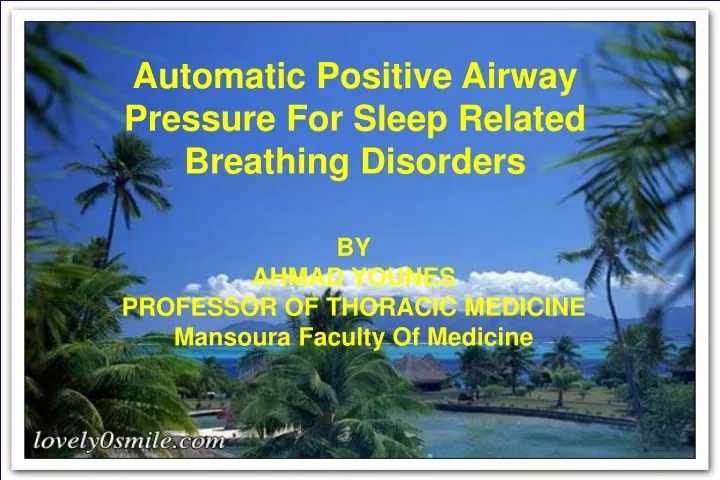 automatic positive airway pressure for sleep
