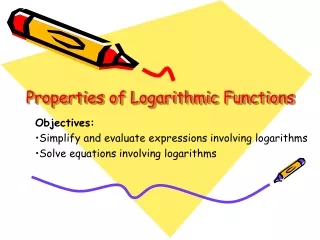 Properties of Logarithmic Functions