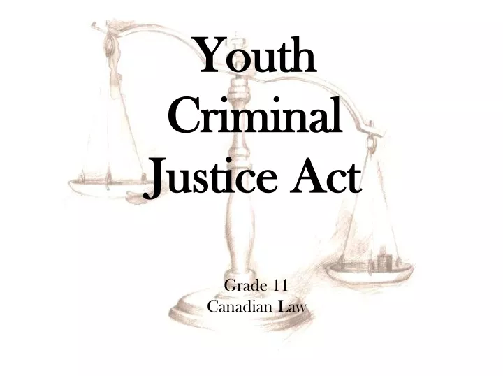 youth criminal justice act