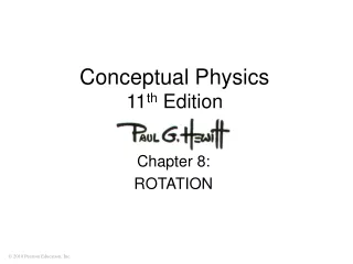 Conceptual Physics 11 th  Edition