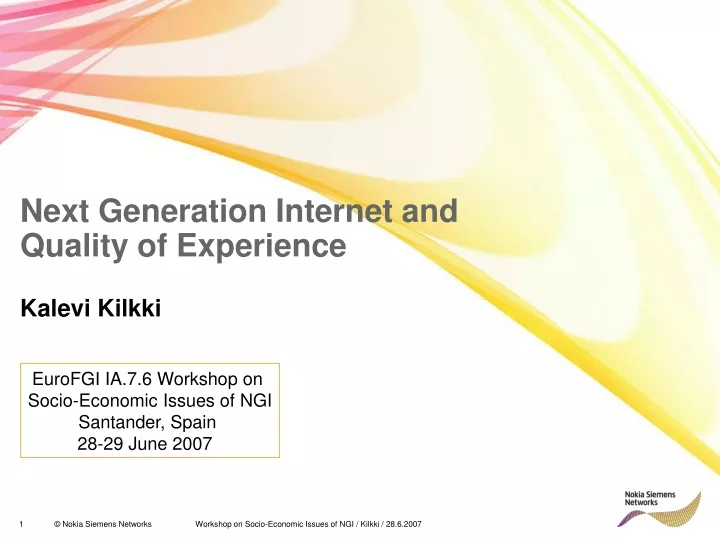 next generation internet and quality of experience