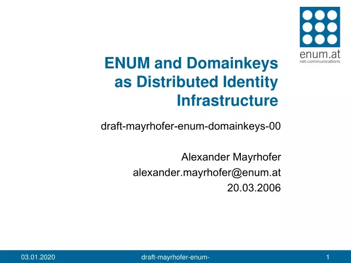 enum and domainkeys as distributed identity infrastructure
