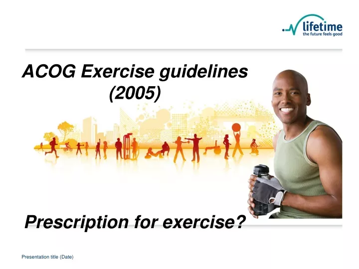 acog exercise guidelines 2005 prescription for exercise