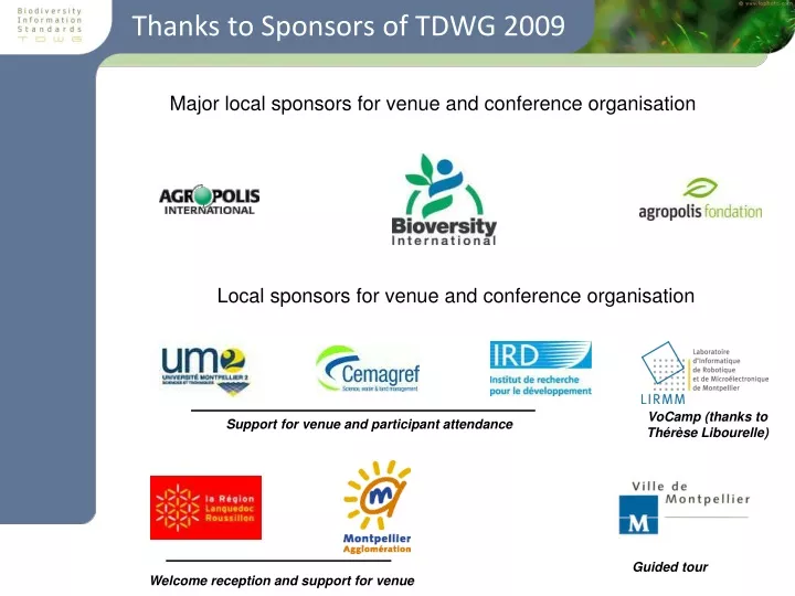 thanks to sponsors of tdwg 2009