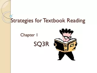 Strategies for Textbook Reading Chapter 1