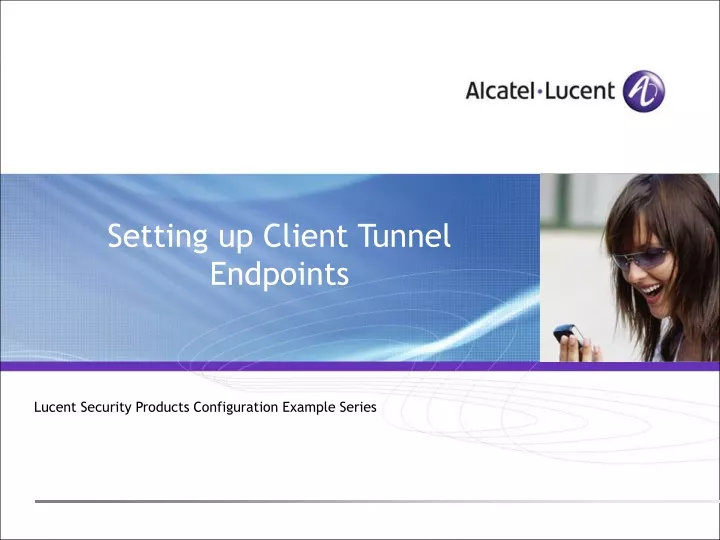 setting up client tunnel endpoints