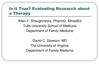 Is it True? Evaluating Research about a Therapy