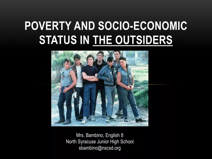 poverty and socio economic status in the outsiders