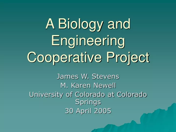 a biology and engineering cooperative project