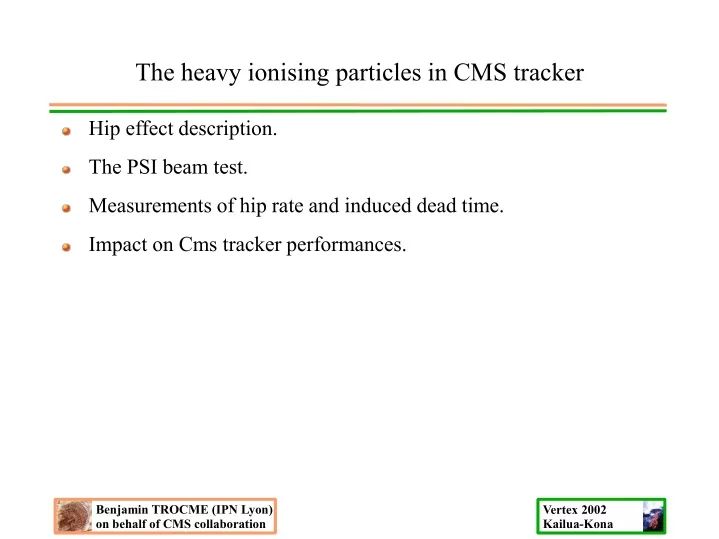 the heavy ionising particles in cms tracker