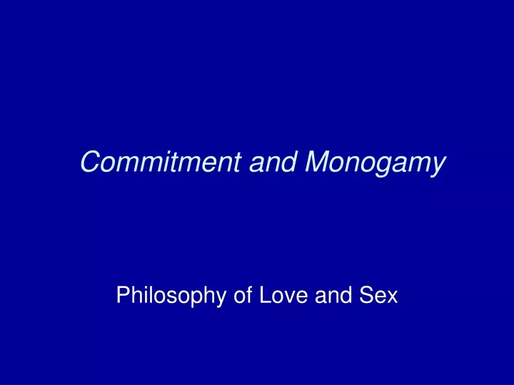 commitment and monogamy