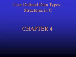 User Defined Data Types - Structures in C