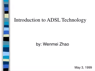 Introduction to ADSL Technology