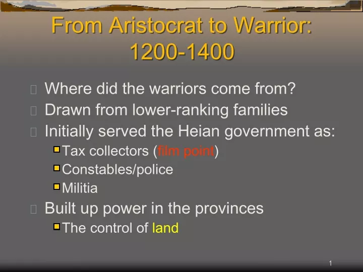 from aristocrat to warrior 1200 1400