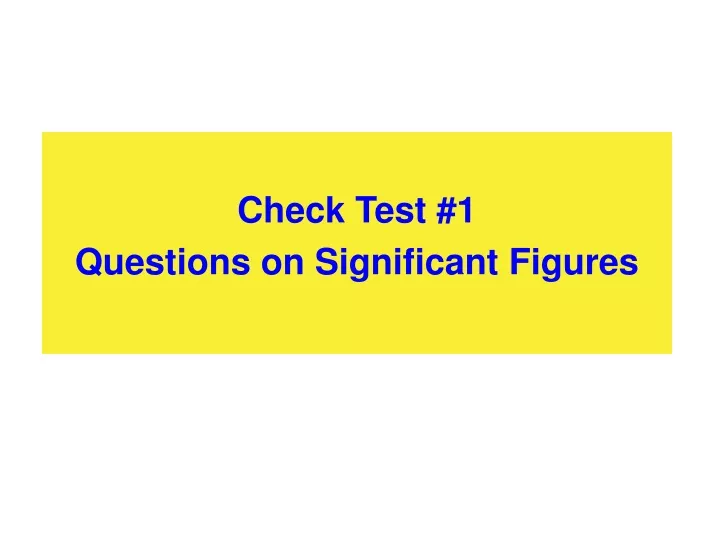 check test 1 questions on significant figures