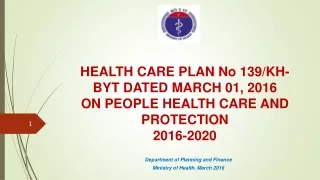 Department of Planning and Finance Ministry of Health, March 2016