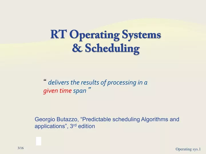 rt operating systems scheduling