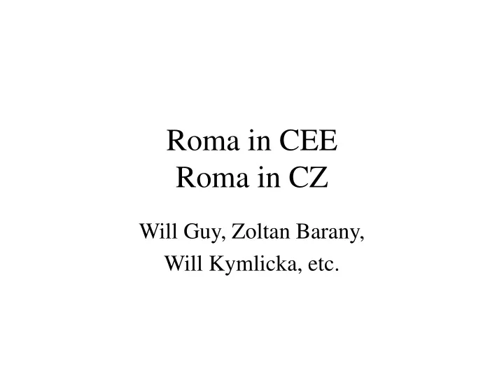 roma in cee roma in cz