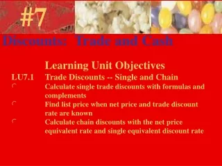 Discounts:  Trade and Cash